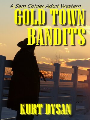 cover image of Gold Town Bandits